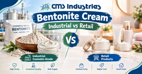 Bentonite Cream: Industrial Cosmetic-Grade Sourcing vs Retail Products