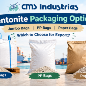 Bentonite packaging options: jumbo bags vs PP bags vs paper bags — which to choose for export